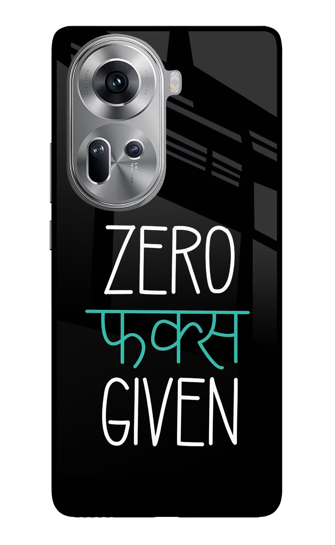 Zero Fucks Given Oppo Reno11 Glass Case Back Cover by Casekaro