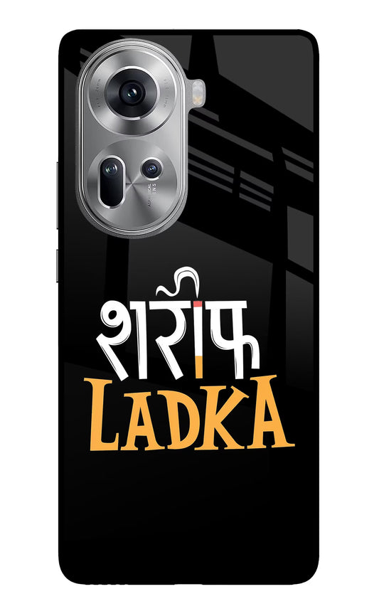 Shareef Ladka Oppo Reno11 Glass Case