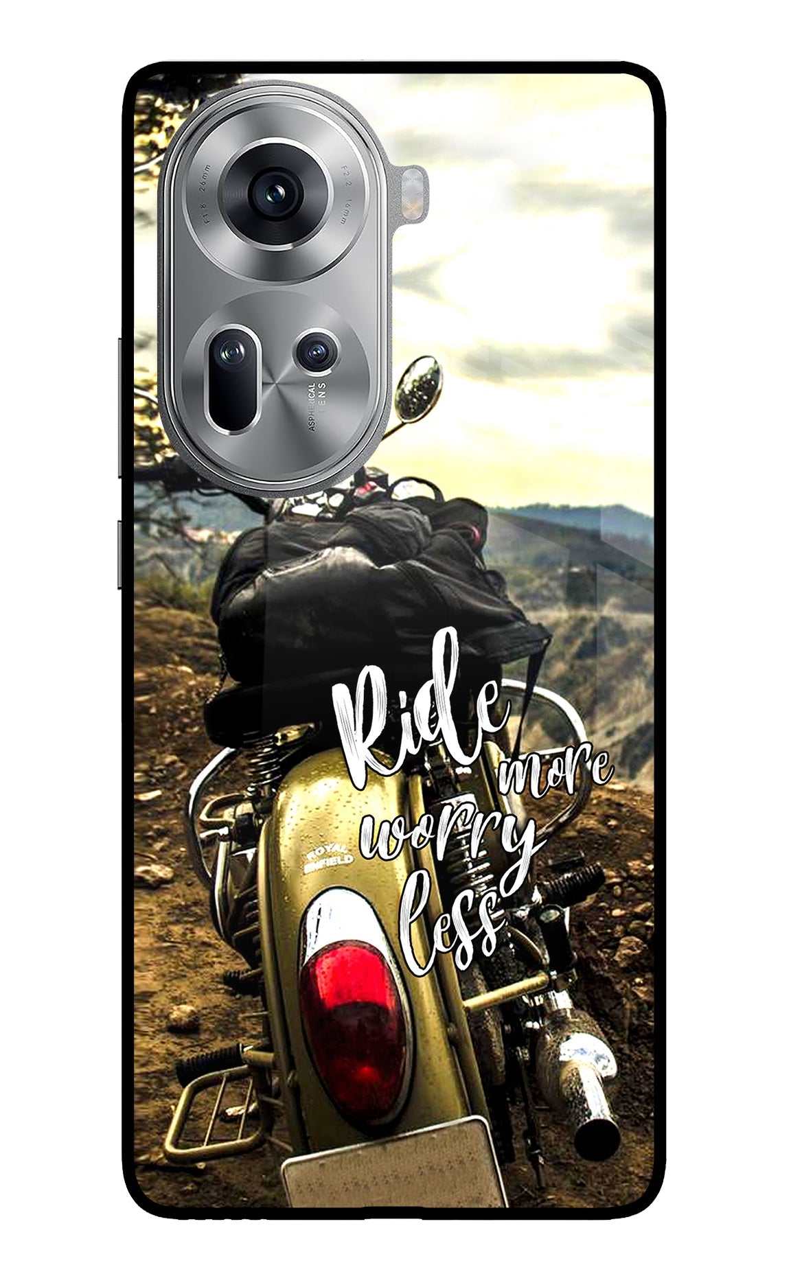 Ride More Worry Less Oppo Reno11 Back Cover