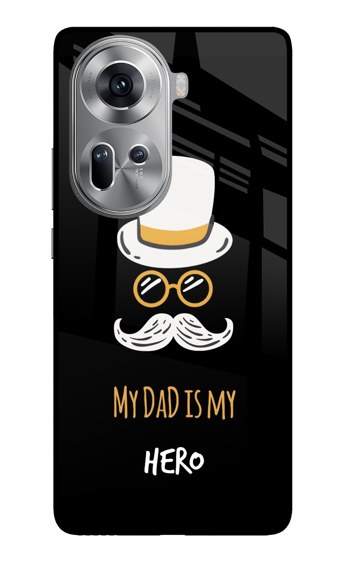 My Dad Is My Hero Oppo Reno11 Back Cover