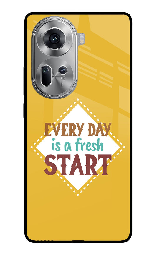 Every day is a Fresh Start Oppo Reno11 Glass Case
