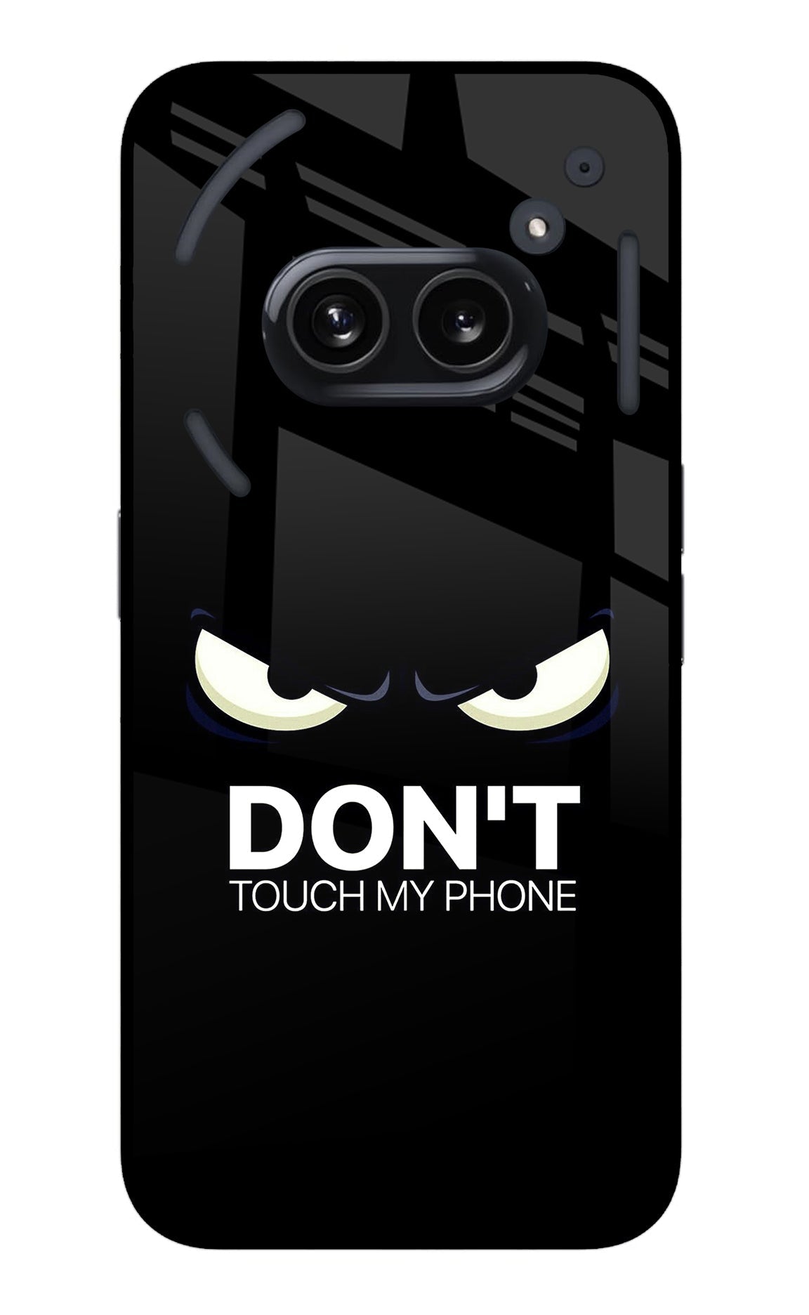 Don'T Touch My Phone Nothing Phone 2A Back Cover