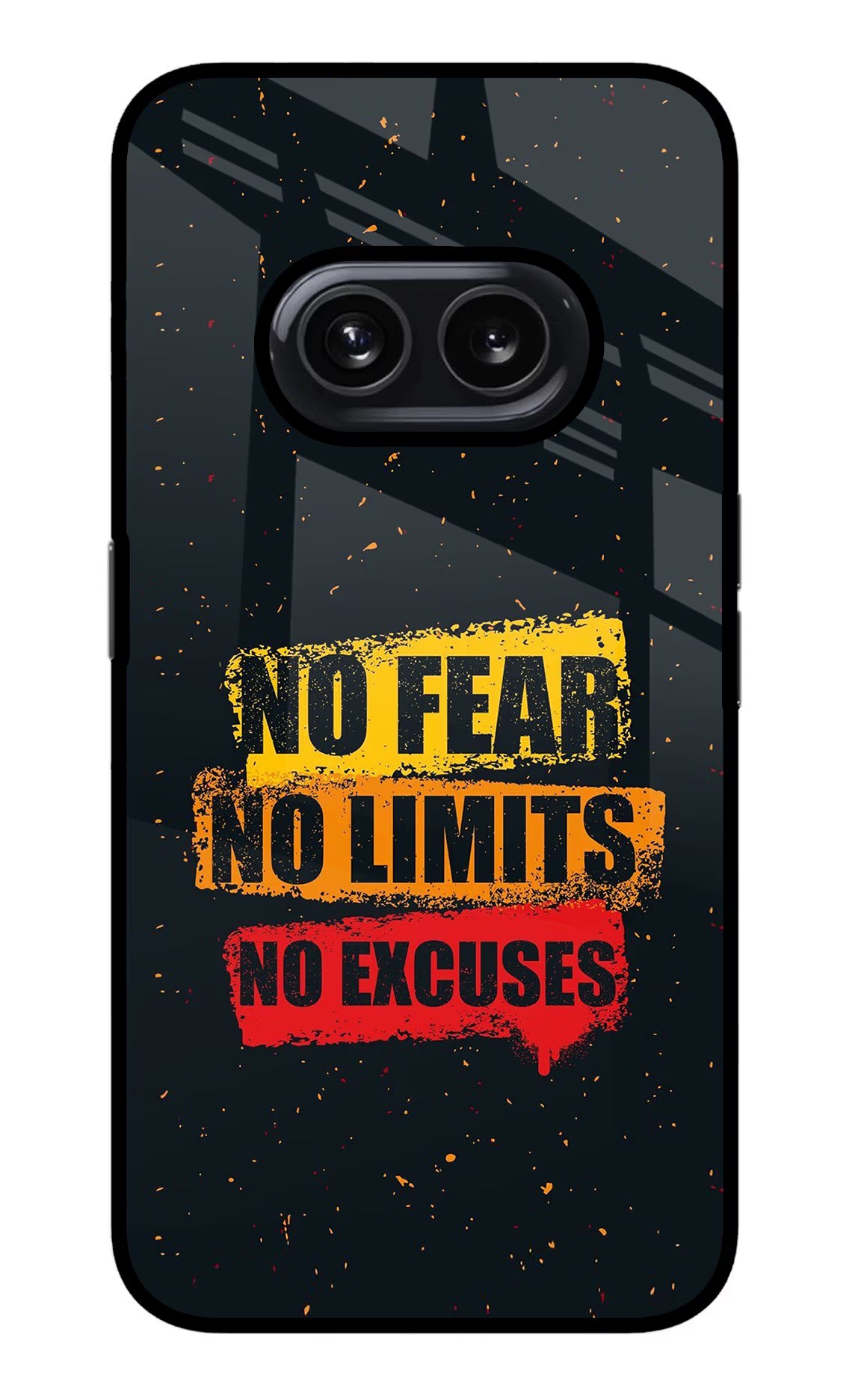 No Fear No Limits No Excuse Nothing Phone 2A Glass Case Back Cover by Casekaro