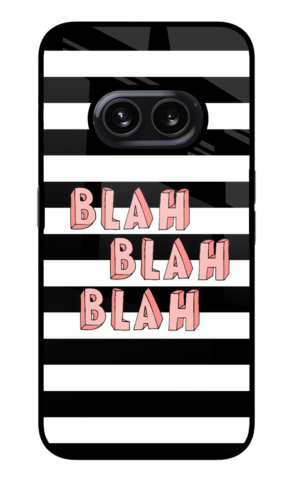 Blah Blah Blah Nothing Phone 2A Glass Case