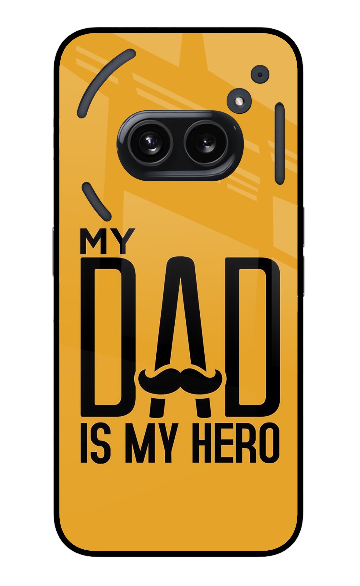 My Dad Is My Hero Nothing Phone 2A Back Cover