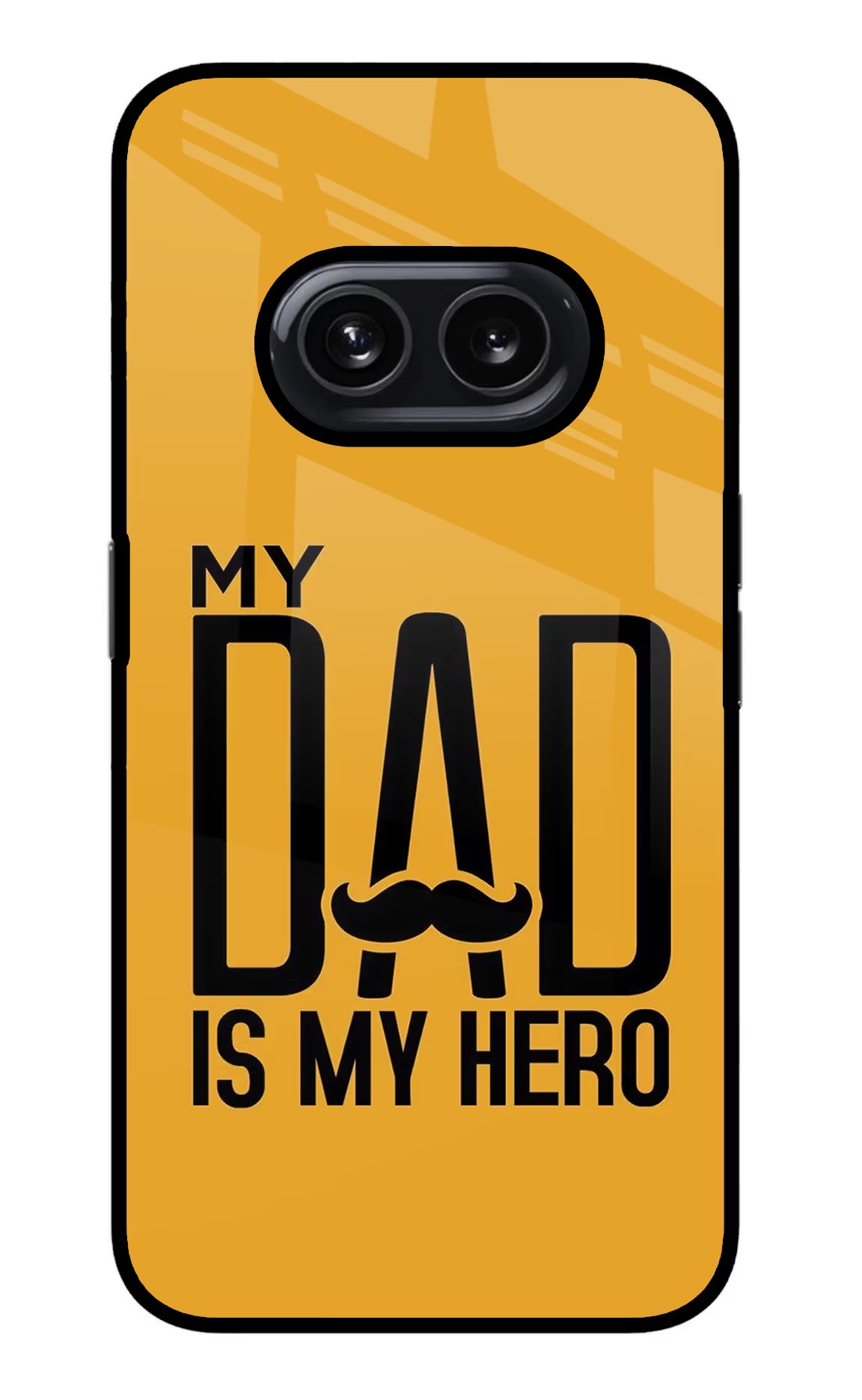 My Dad Is My Hero Nothing Phone 2A Glass Case Back Cover by Casekaro