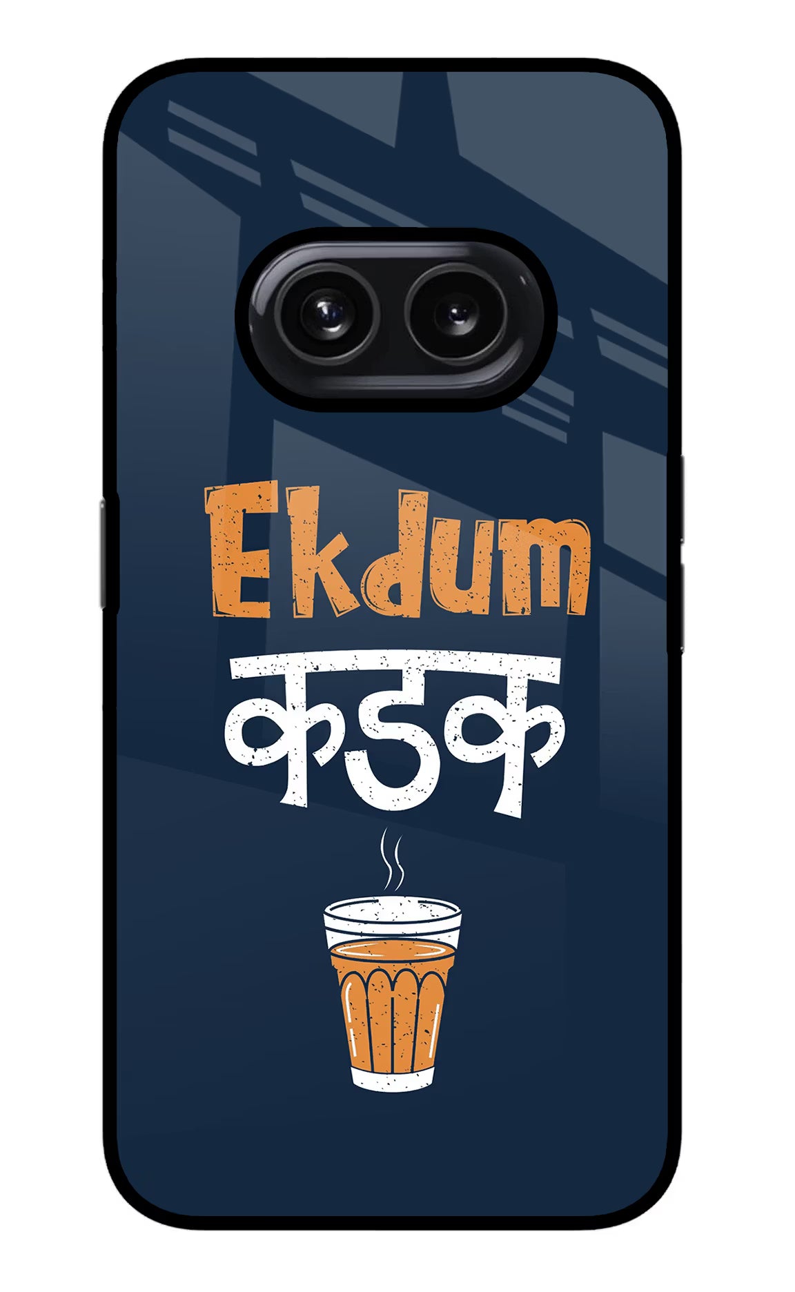 Ekdum Kadak Chai Nothing Phone 2A Glass Case Back Cover by Casekaro