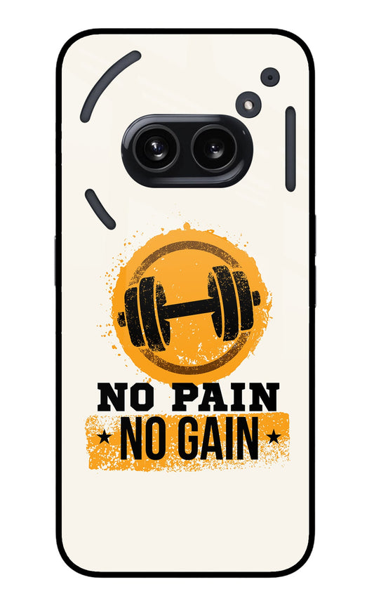 No Pain No Gain Nothing Phone 2A Glass Case