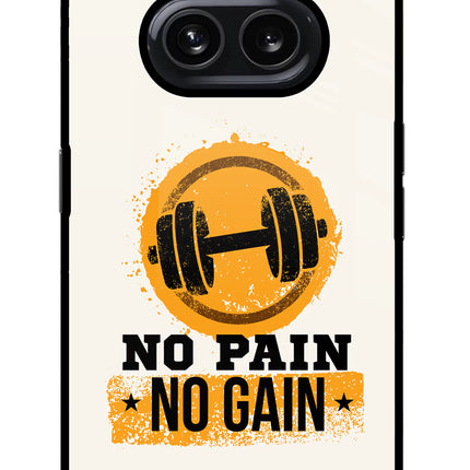 No Pain No Gain Nothing Phone 2A Glass Case Back Cover by Casekaro