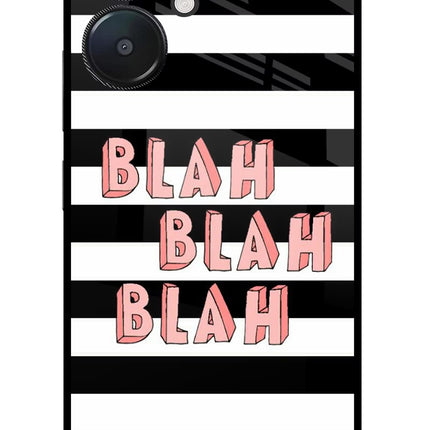 Blah Blah Blah Redmi 13C 5G Glass Case