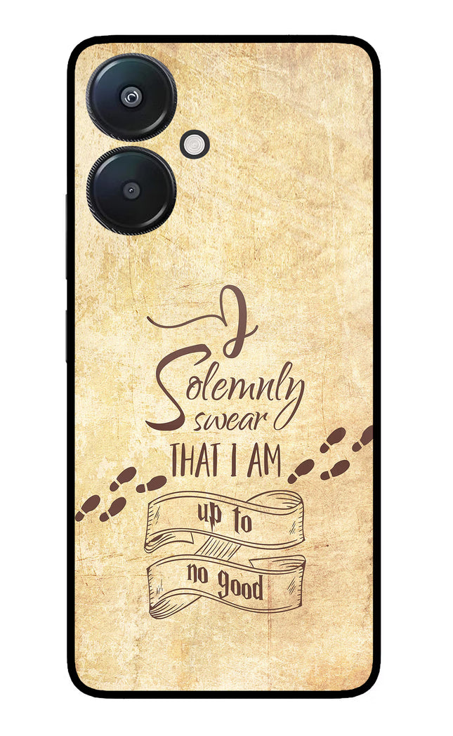 I Solemnly swear that i up to no good Redmi 13C 5G Glass Case