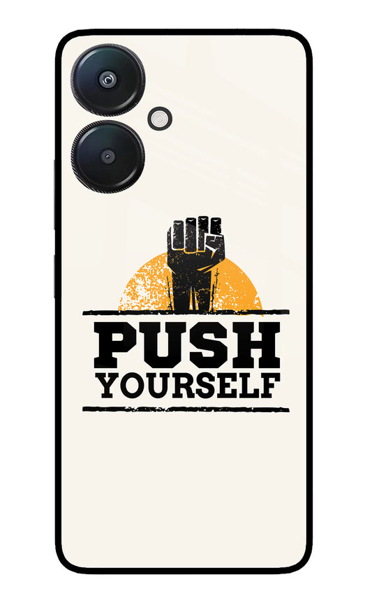 Push Yourself Redmi 13C 5G Glass Case