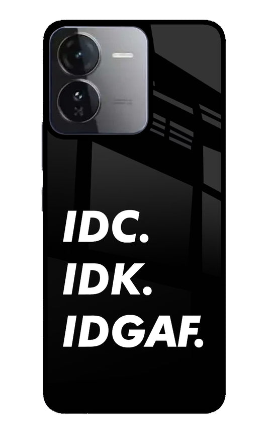 Idc Idk Idgaf iQOO Z9 5G Glass Case