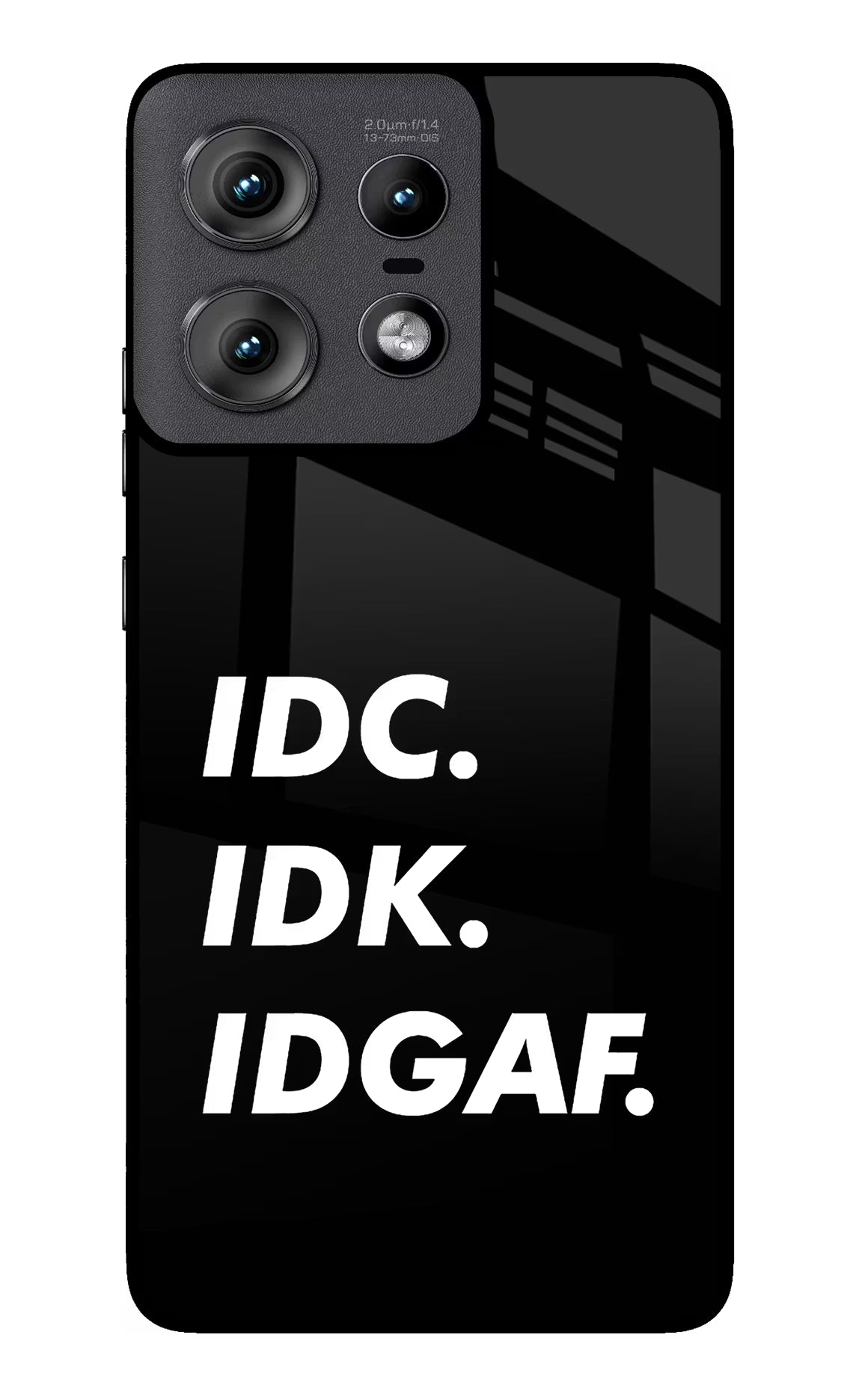 Idc Idk Idgaf Moto Edge 50 Pro 5G Glass Case Back Cover by Casekaro