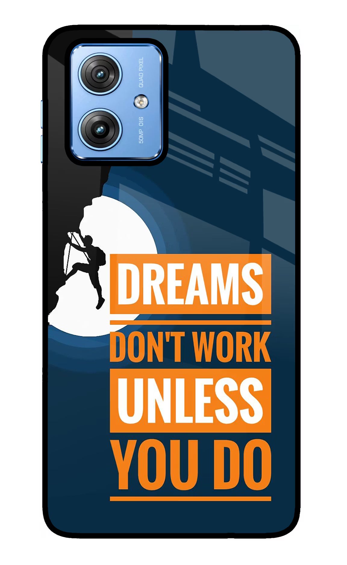 Dreams Don’T Work Unless You Do Moto G64 5G Glass Case Back Cover by Casekaro