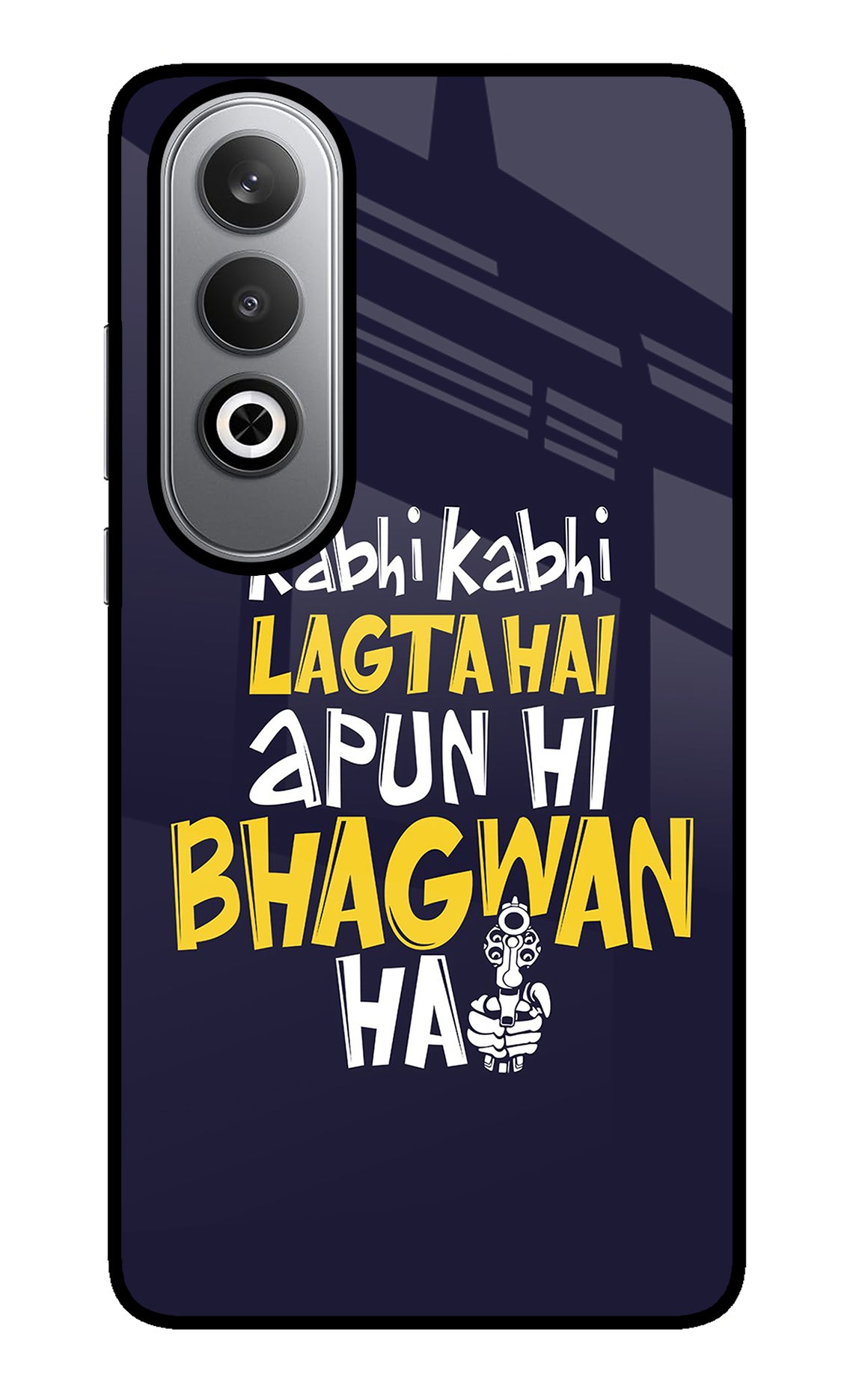 Kabhi Kabhi Lagta Hai Apun Hi Bhagwan Hai Oneplus Nord CE4 Back Cover