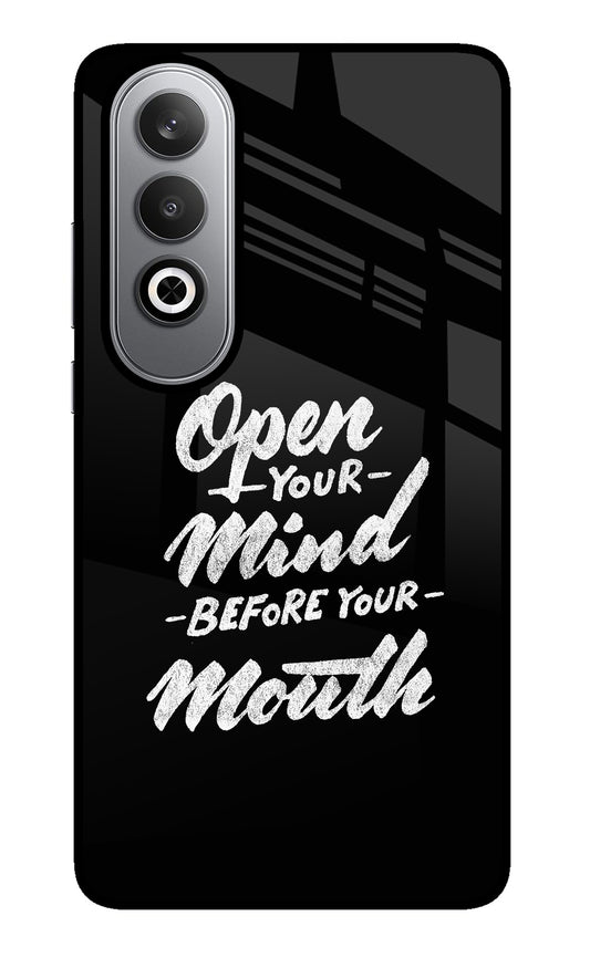 Open Your Mind Before Your Mouth Oneplus Nord CE4 Glass Case