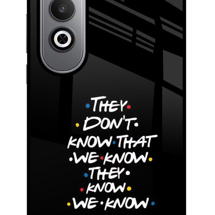 FRIENDS Dialogue Oneplus Nord CE4 Glass Case
