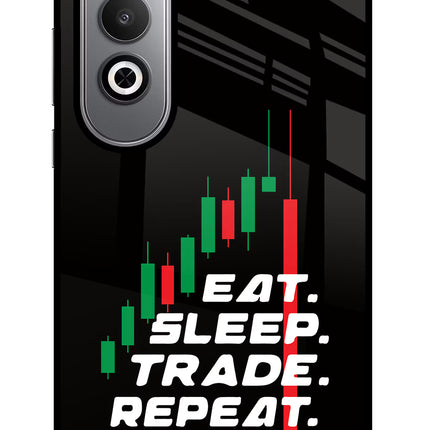 Eat Sleep Trade Repeat Oneplus Nord CE4 Glass Case