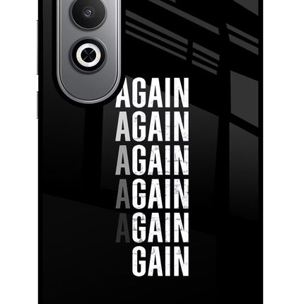 Again Again Gain Oneplus Nord CE4 Glass Case