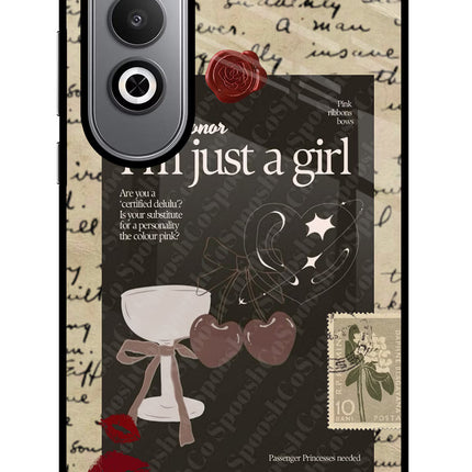 I am just a girl Oneplus Nord CE4 Glass Case Back Cover by Casekaro