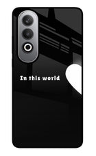 This World Oneplus Nord CE4 Glass Case