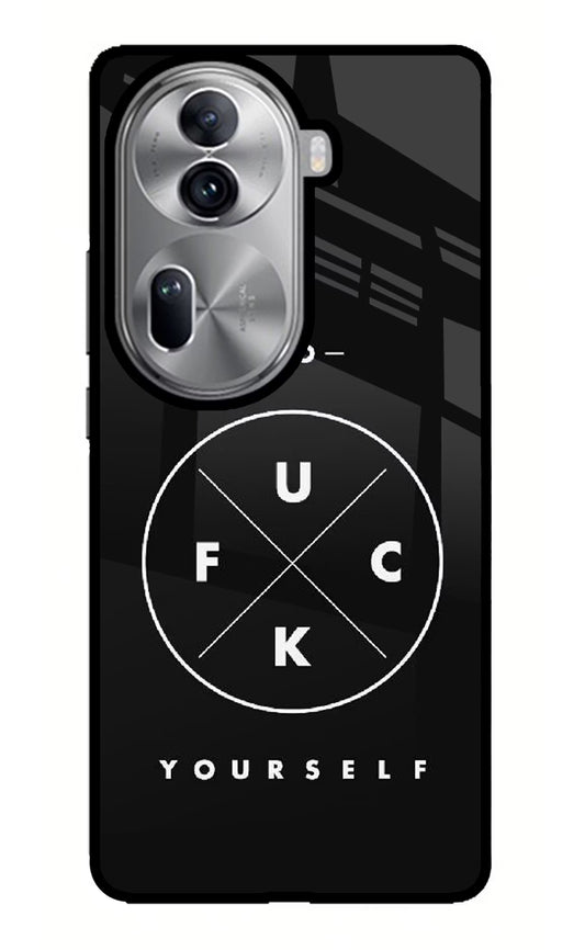 Go Fuck Yourself Oppo Reno11 Pro 5G Glass Case
