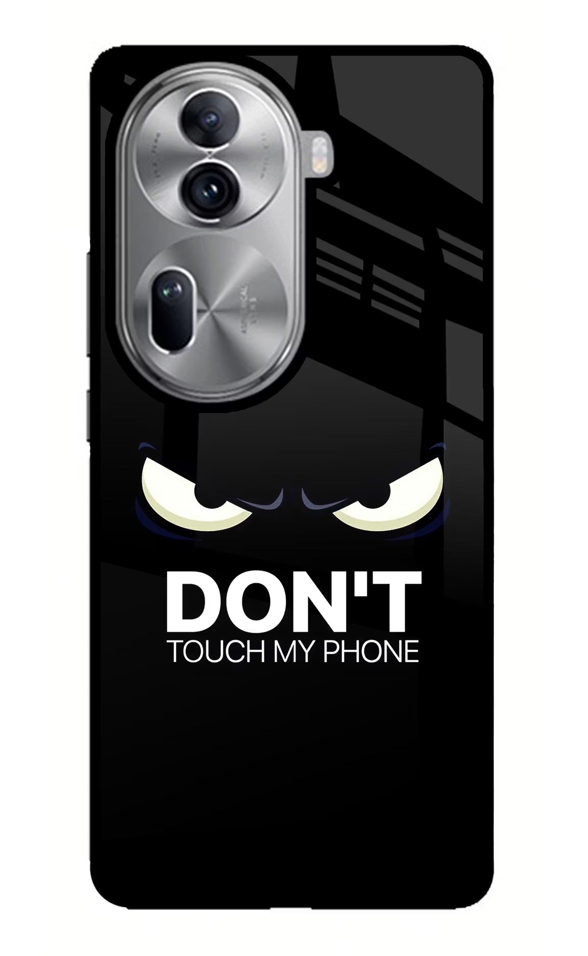 Don'T Touch My Phone Oppo Reno11 Pro 5G Glass Case Back Cover by Casekaro