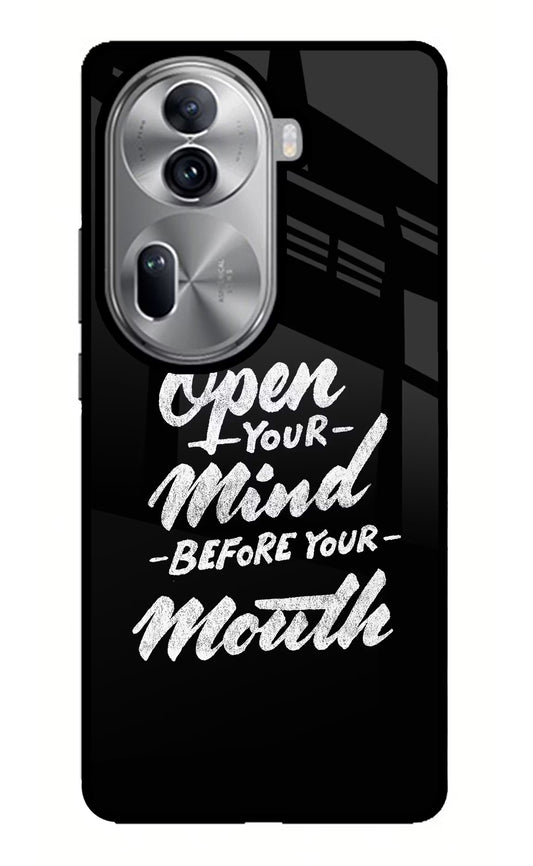 Open Your Mind Before Your Mouth Oppo Reno11 Pro 5G Glass Case