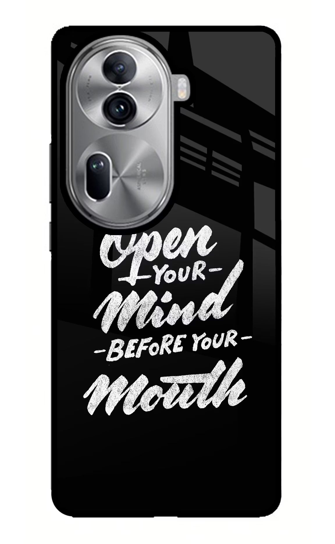Open Your Mind Before Your Mouth Oppo Reno11 Pro 5G Glass Case Back Cover by Casekaro