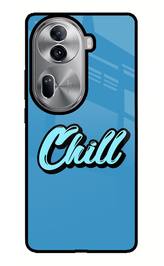 Chill Oppo Reno11 Pro 5G Glass Case