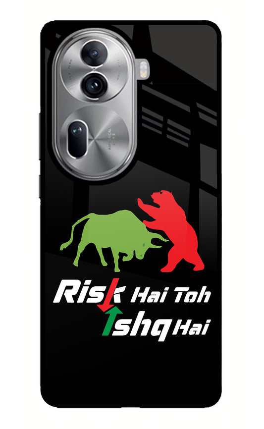 Risk Hai Toh Ishq Hai Oppo Reno11 Pro 5G Glass Case