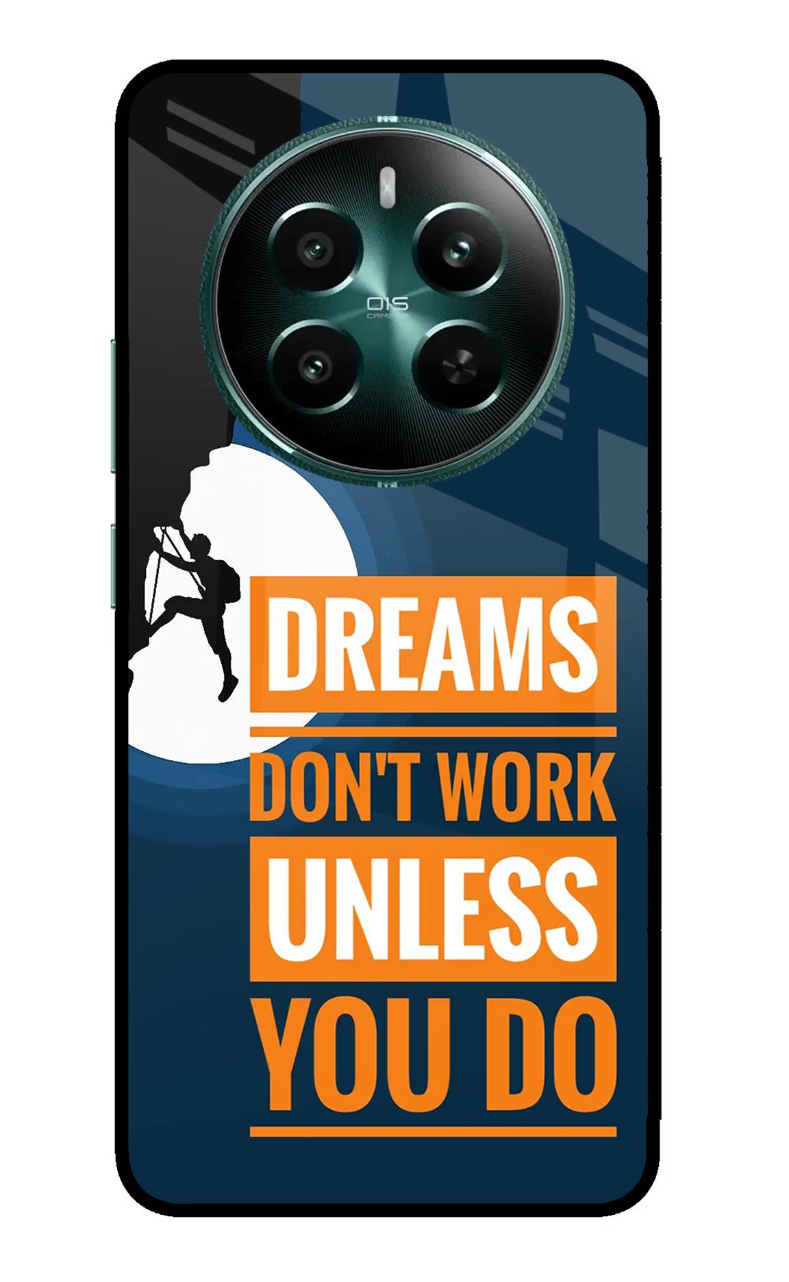 Dreams Don’T Work Unless You Do Realme 12+ 5G Glass Case Back Cover by Casekaro