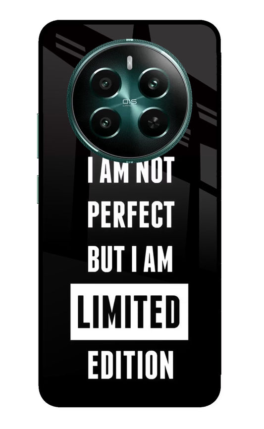 I Am Not Perfect But I Am Limited Edition Realme 12+ 5G Glass Case