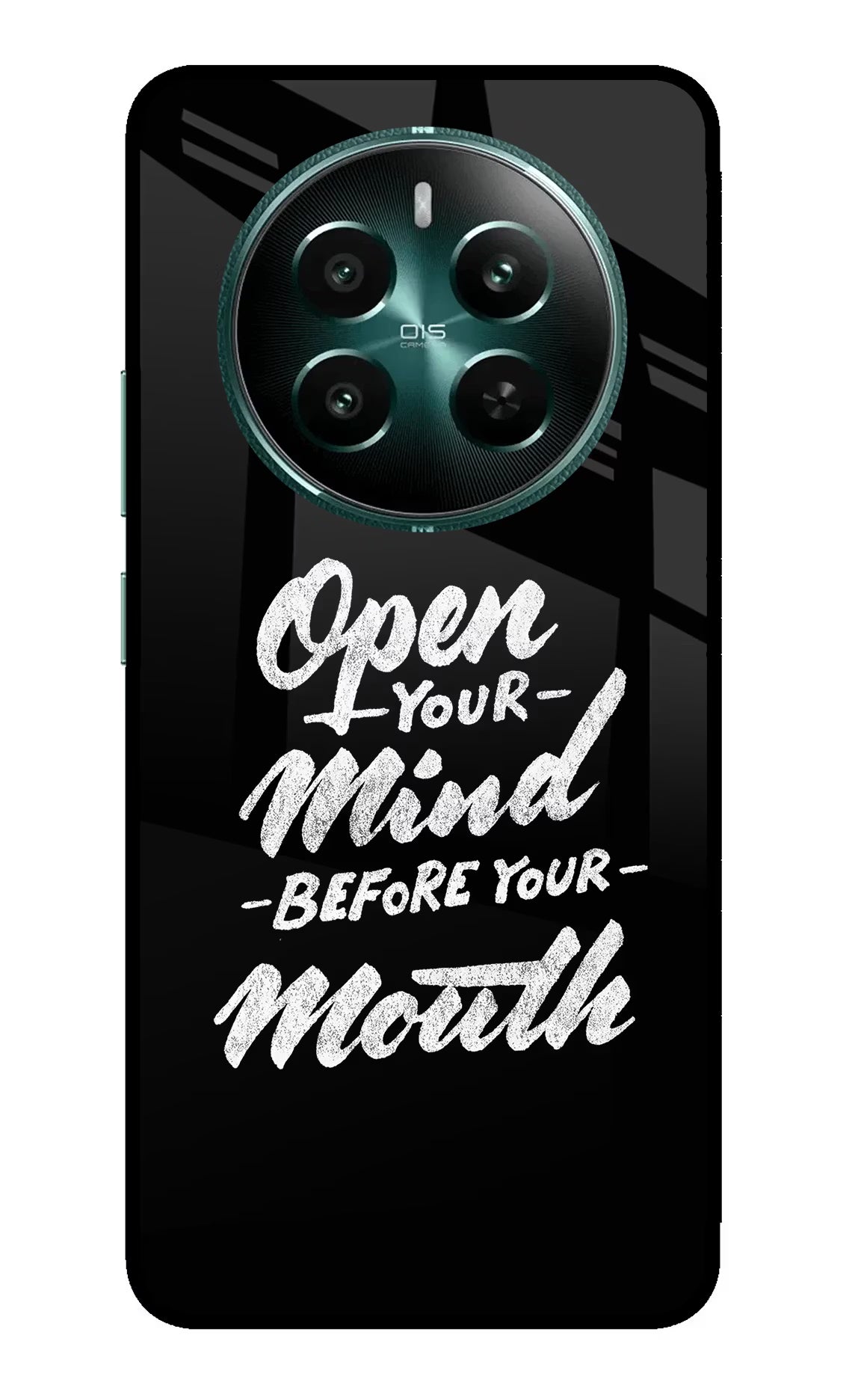 Open Your Mind Before Your Mouth Realme 12+ 5G Glass Case Back Cover by Casekaro