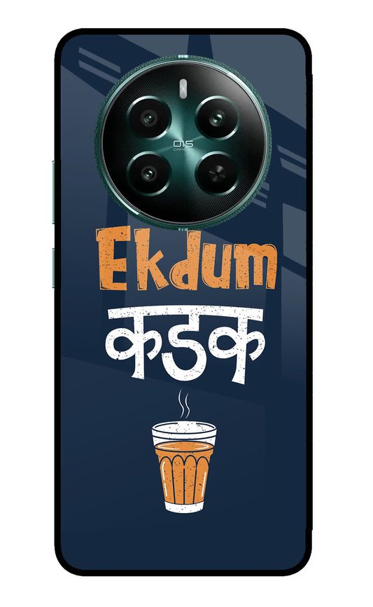 Ekdum Kadak Chai Realme 12+ 5G Glass Case