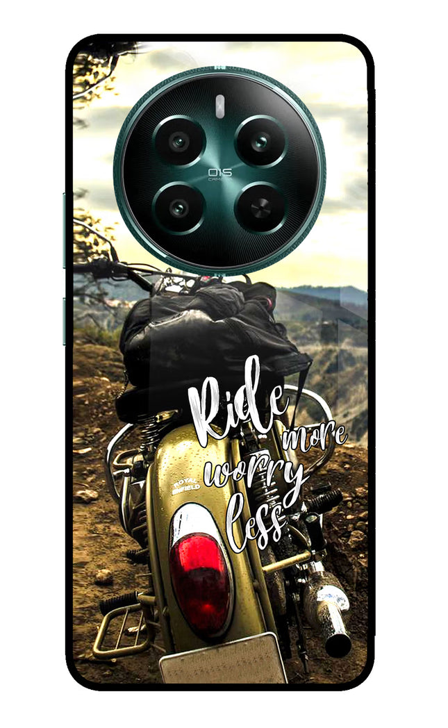Ride More Worry Less Realme 12+ 5G Glass Case