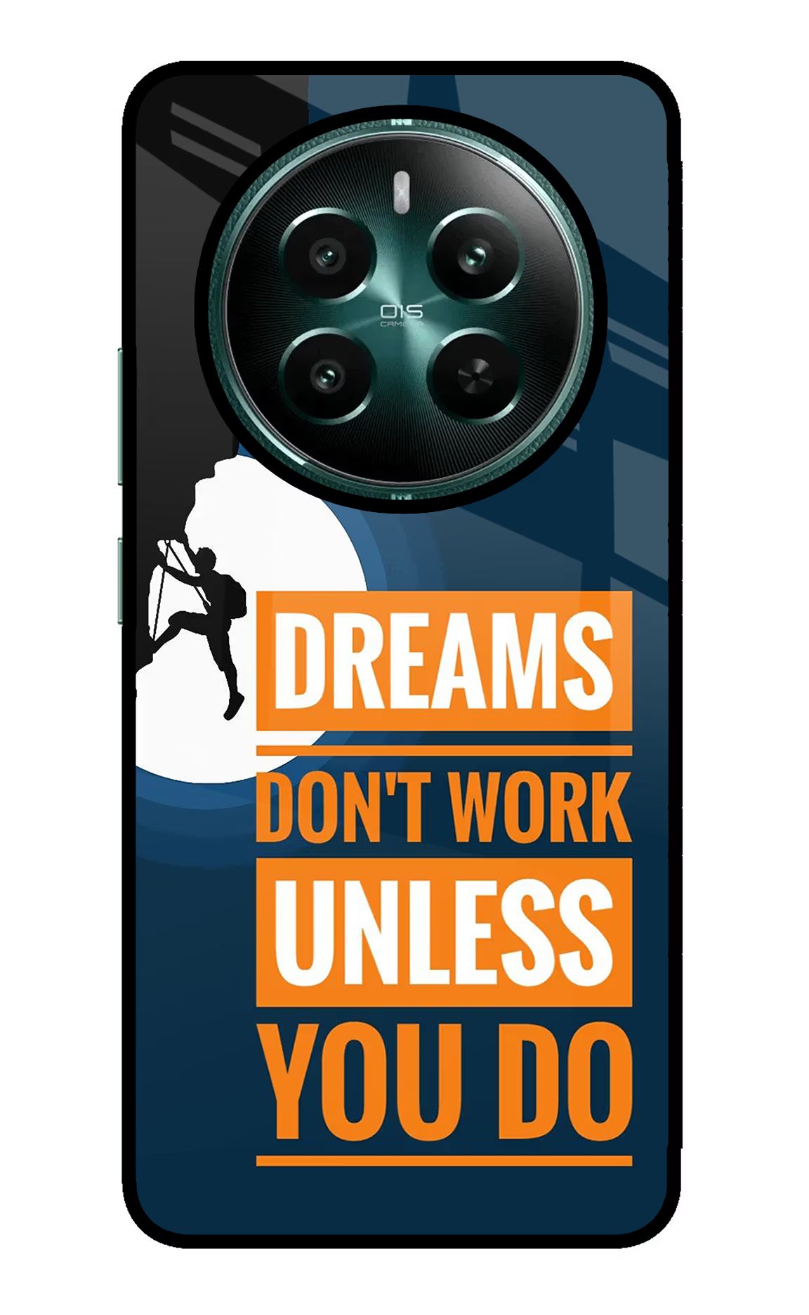 Dreams Don’T Work Unless You Do Realme P1 5G Glass Case Back Cover by Casekaro