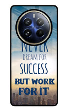 Never Dream For Success But Work For It Realme P1 Pro 5G Glass Case