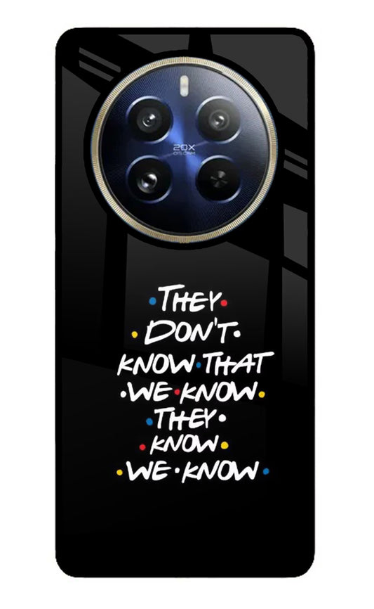 FRIENDS Dialogue Realme P1 Pro 5G Glass Case