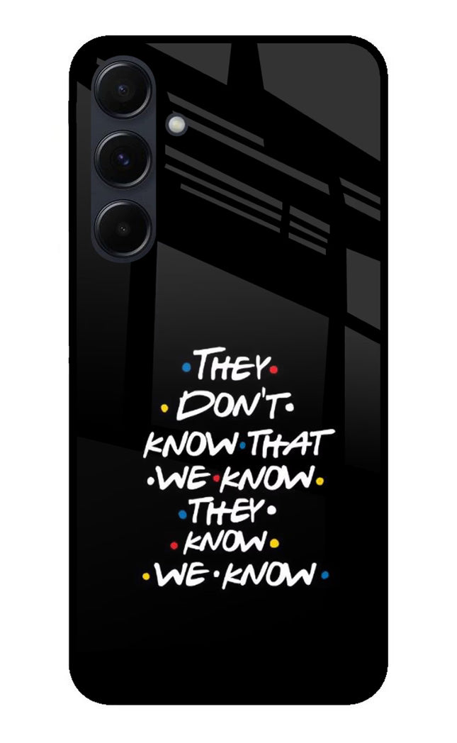 FRIENDS Dialogue Samsung A35 5G Glass Case