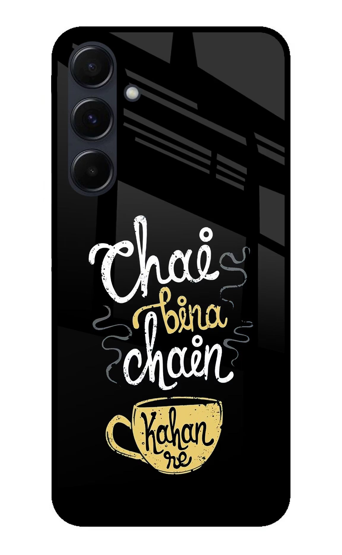 Chai Bina Chain Kaha Re Samsung A35 5G Glass Case Back Cover by Casekaro