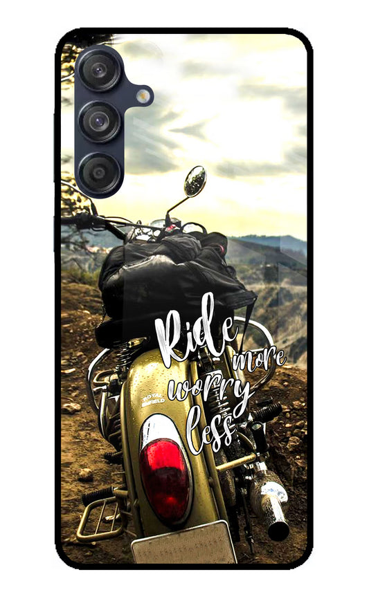 Ride More Worry Less Samsung M55 5G Glass Case