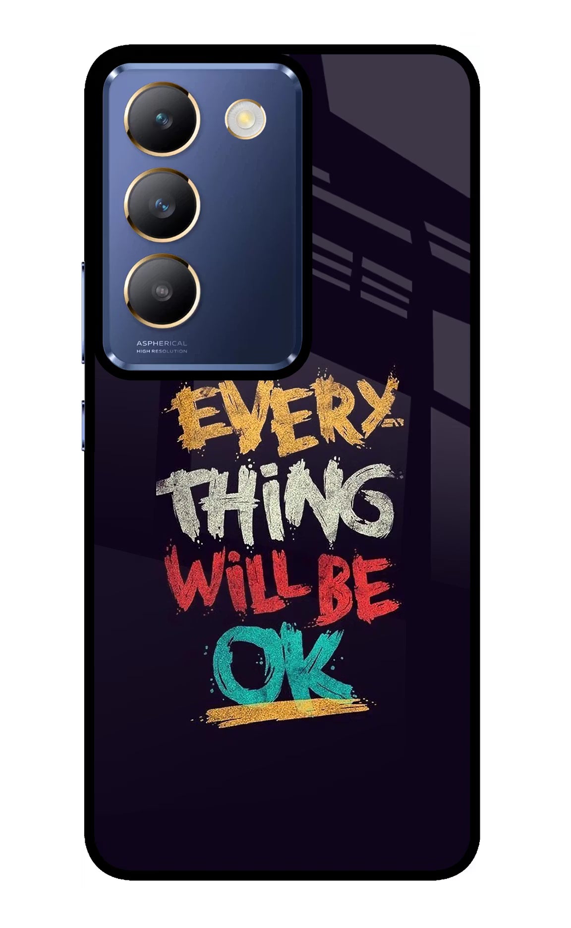 Everything Will Be Ok Vivo Y200E 5G/T3 5G Glass Case