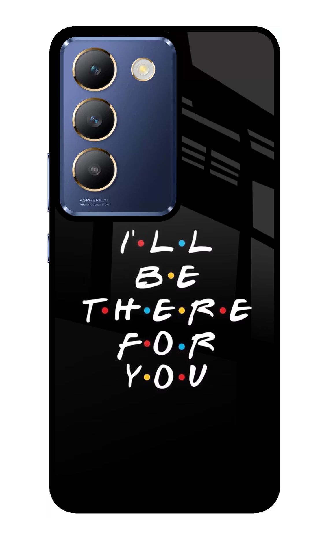 I'll Be There For You Vivo Y200E 5G/T3 5G Glass Case Back Cover by Casekaro