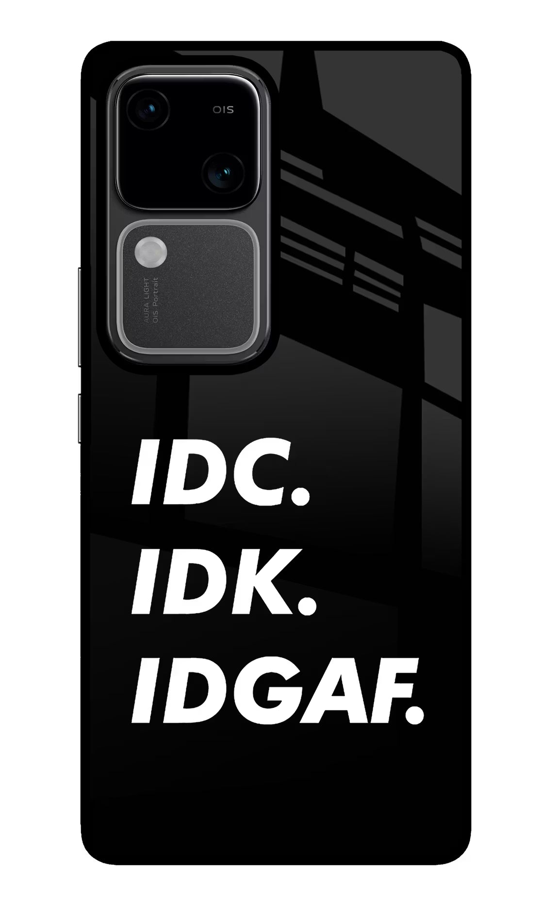 Idc Idk Idgaf Vivo V30 5G Glass Case Back Cover by Casekaro