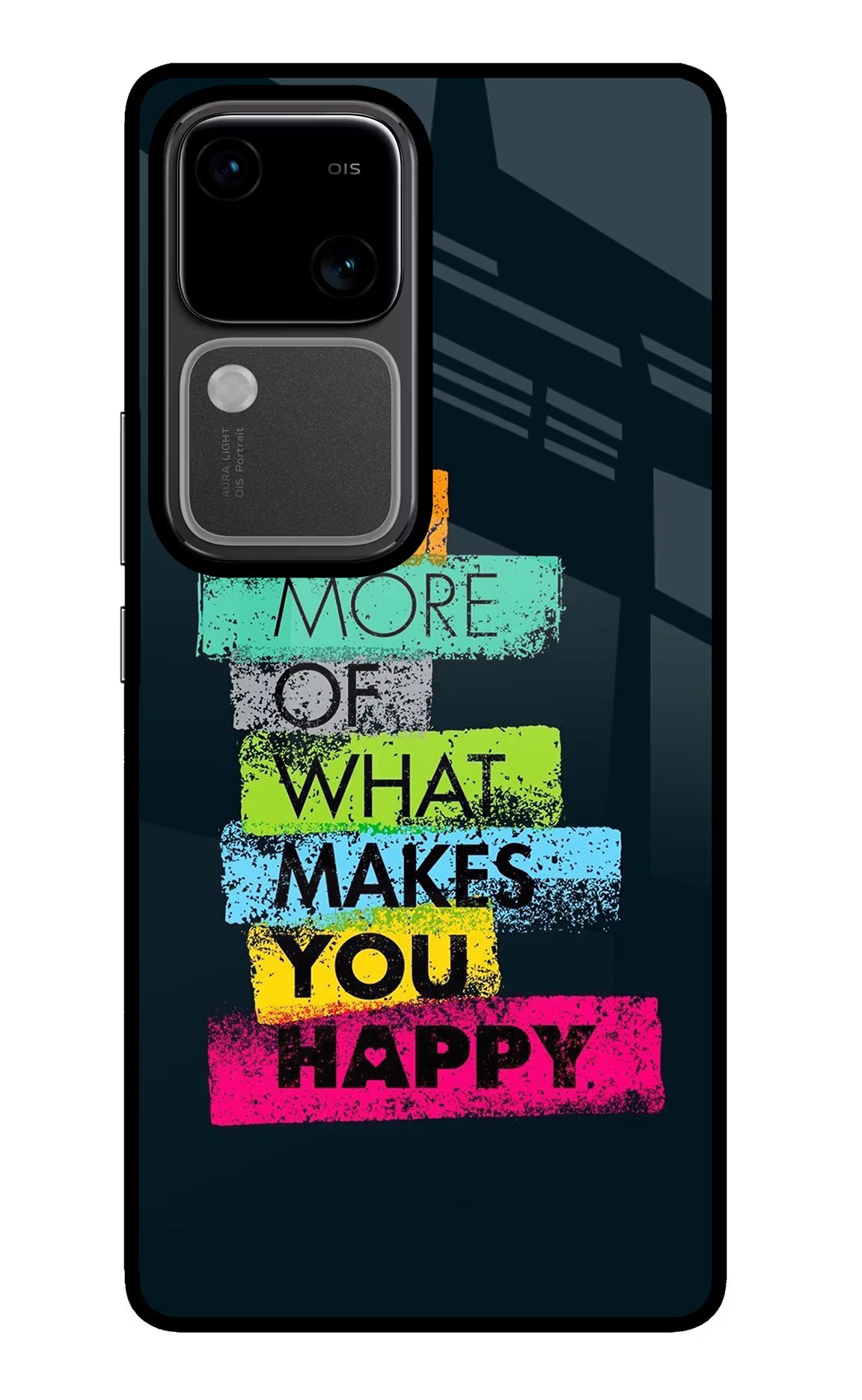 Do More Of What Makes You Happy Vivo V30 5G Glass Case Back Cover by Casekaro