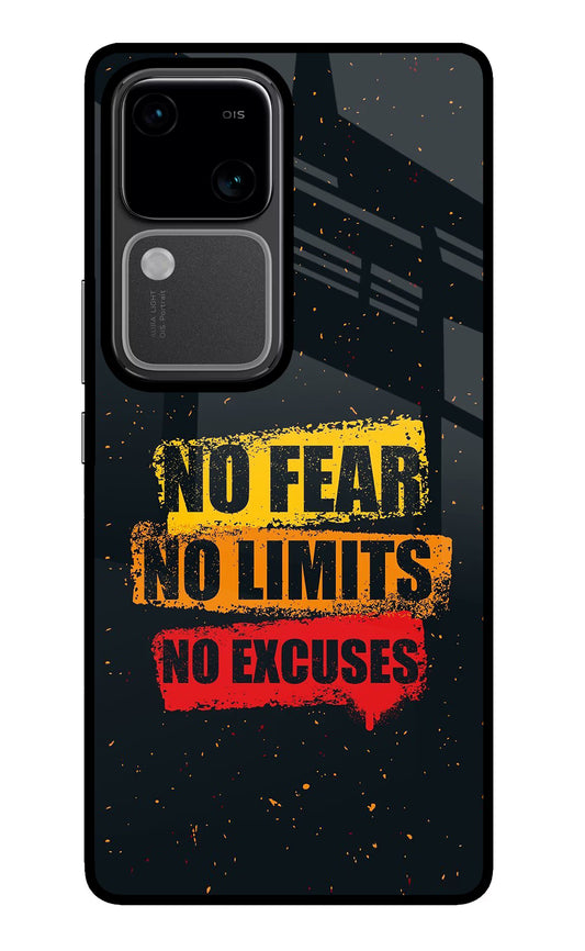 No Fear No Limits No Excuse Vivo V30 5G Glass Case