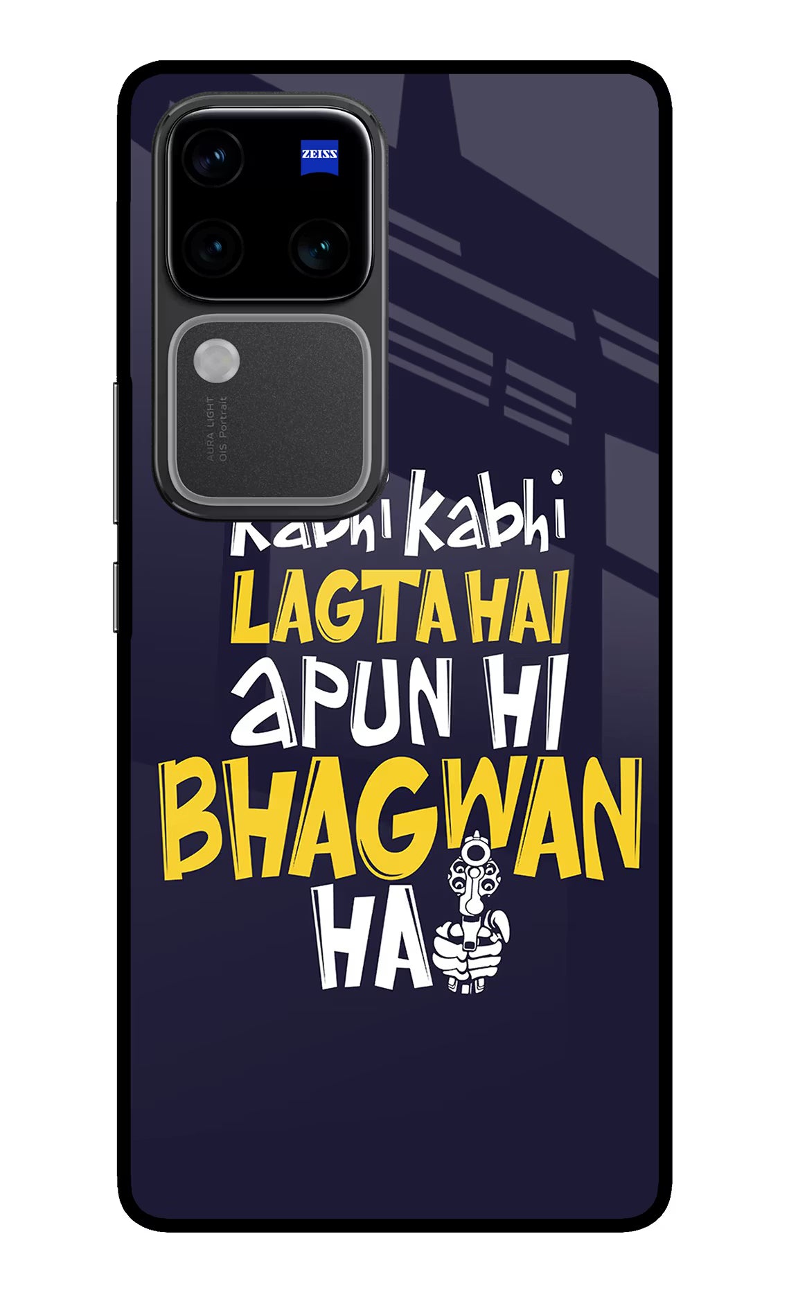 Kabhi Kabhi Lagta Hai Apun Hi Bhagwan Hai Vivo V30 Pro 5G Glass Case Back Cover by Casekaro
