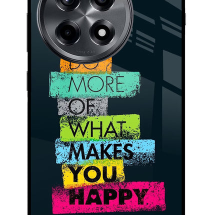 Do More Of What Makes You Happy OnePlus 12R Glass Case Back Cover by Casekaro